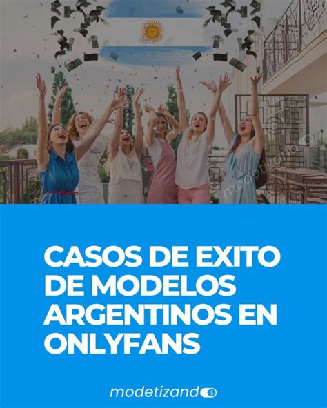 argentinos onlyfans|OnlyFans en Argentina: historias de mujeres que。